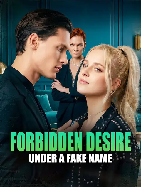 Forbidden Desire Under a Fake Name