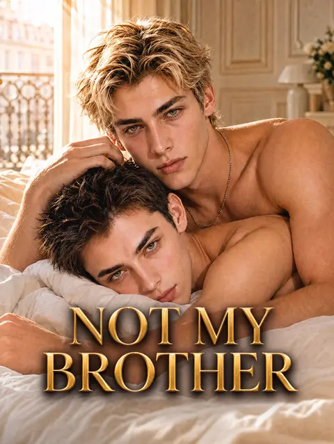 Not My Brother