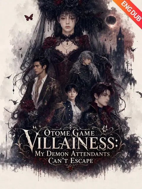 Eng Dub Otome Game Villainess My Demon Attendants Can T Escape