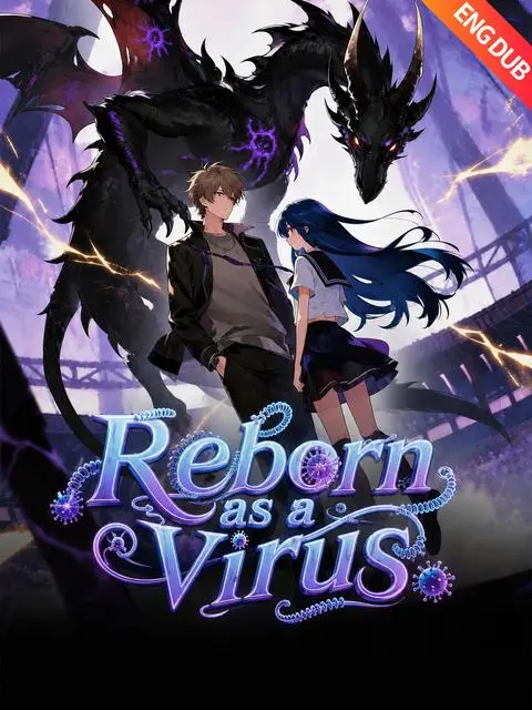 Eng Dub Reborn As A Virus