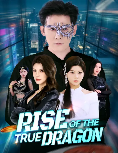 Rise of the True Dragon