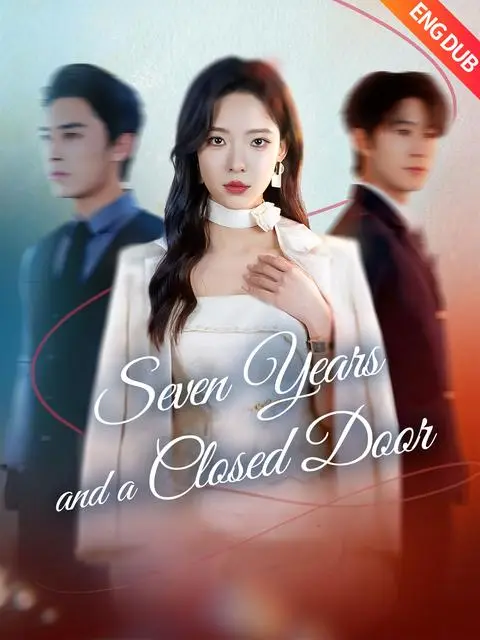 Eng Dub Seven Years And A Closed Door