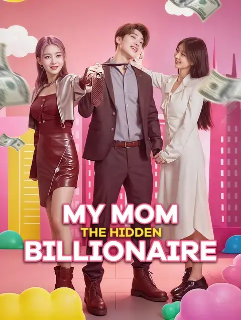 My Mom, the Hidden Billionaire
