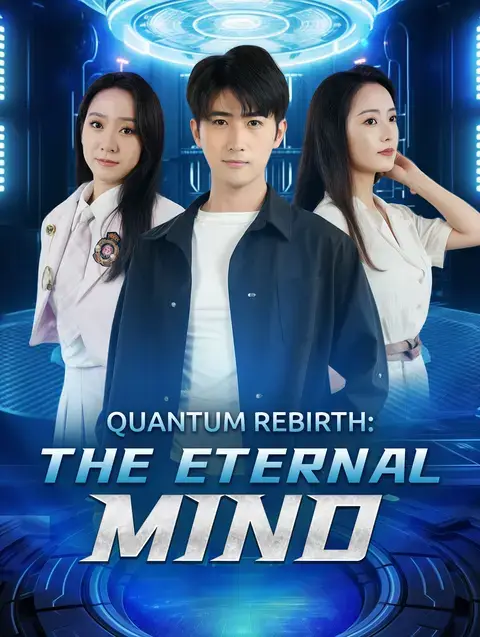 Quantum Rebirth: The Eternal Mind
