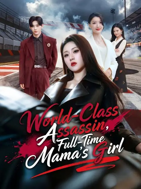World Class Assassin Full Time Mama S Girl