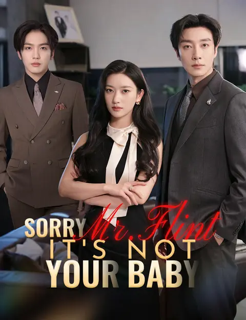 Sorry, Mr. Flint, It's Not Your Baby