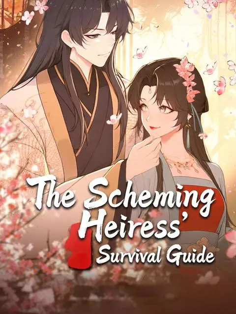 The Scheming Heiress Survival Guide