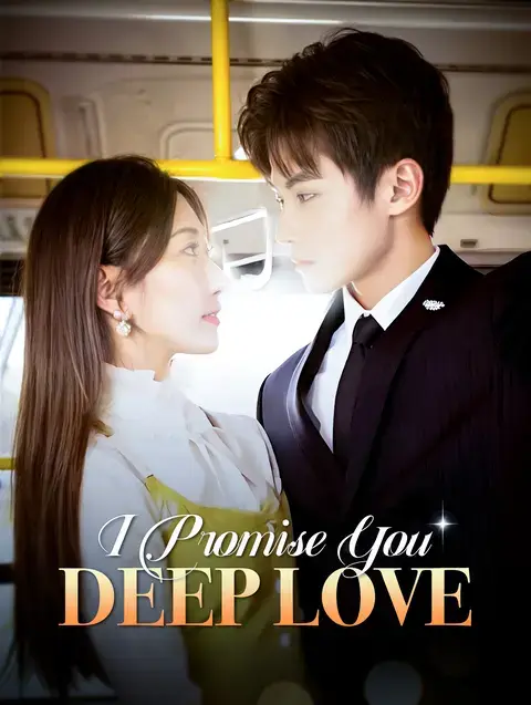 I Promise You Deep Love