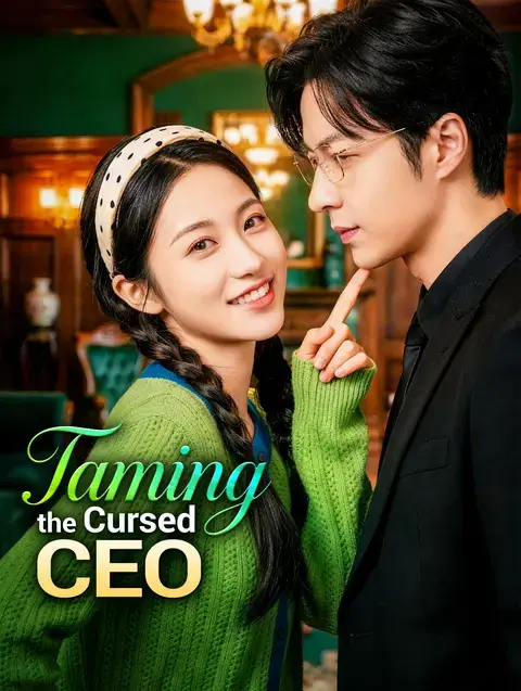 Taming the Cursed CEO