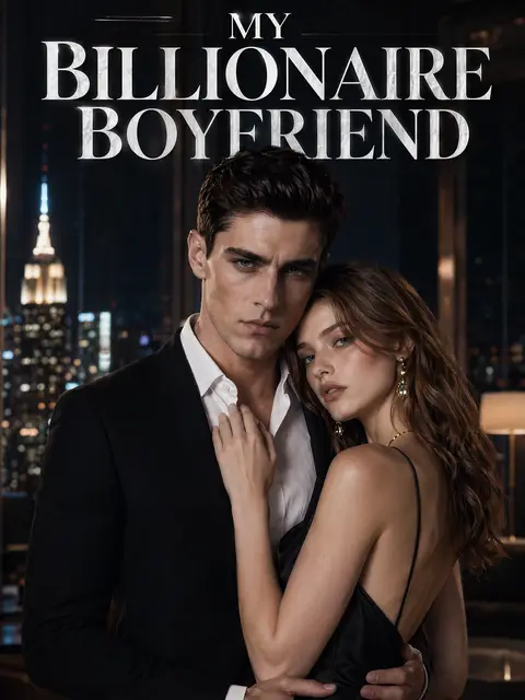 My Billionaire Boyfriend