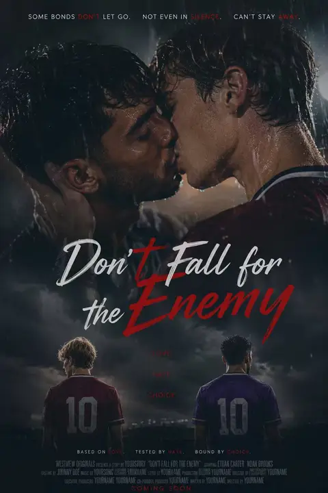 Don't Fall for the Enemy