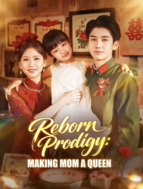 Reborn Prodigy: Making Mom a Queen