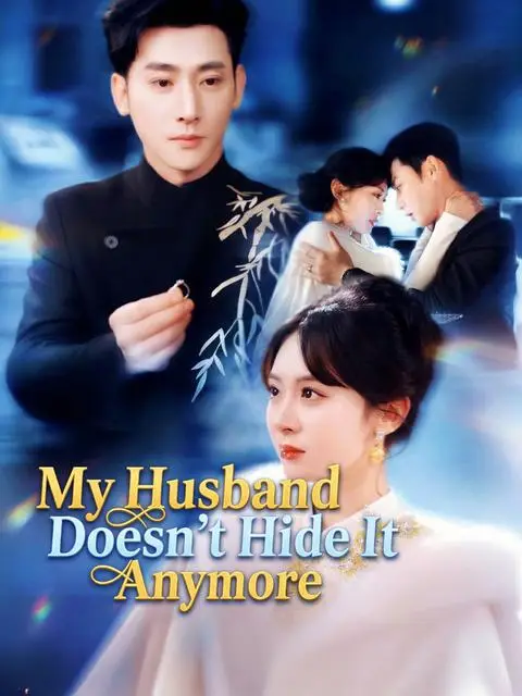 My Husband Doesn T Hide It Anymore