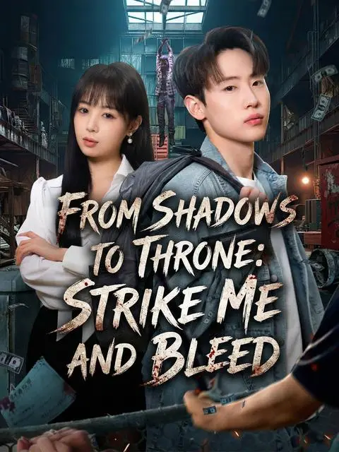 From Shadows To Throne Strike Me And Bleed