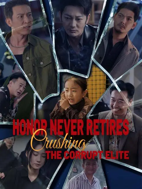 Honor Never Retires: Crushing the Corrupt Elite