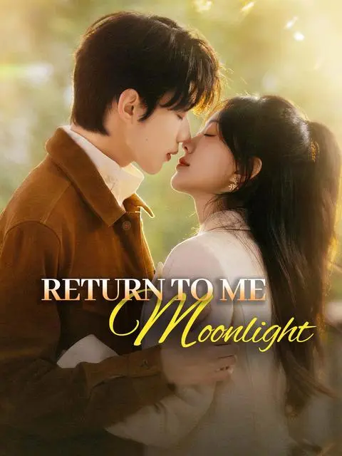 Return To Me Moonlight