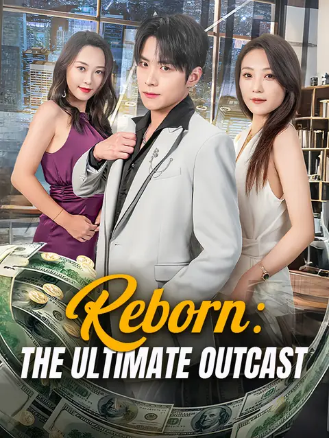 Reborn: The Ultimate Outcast