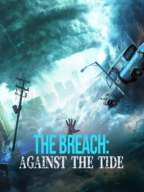 The Breach: Against the Tide poster
