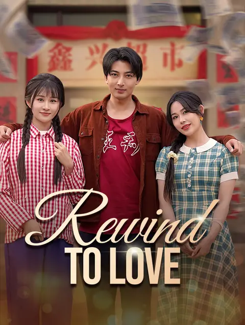 Rewind to Love