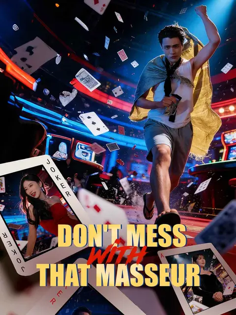 Don't Mess with That Masseur