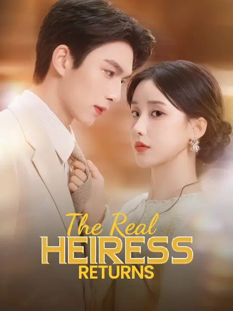 The Real Heiress Returns