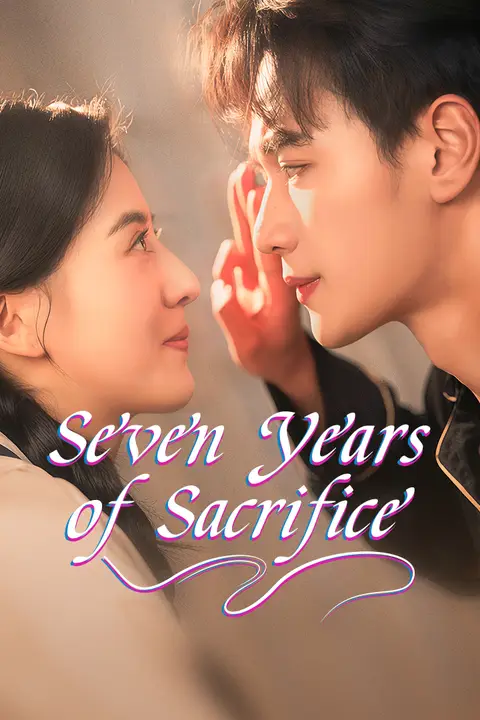 Seven Years of Sacrifice