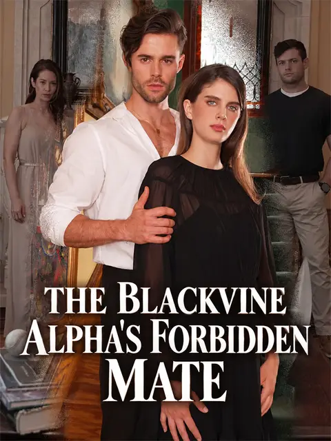 The Blackvine Alpha’s Forbidden Mate