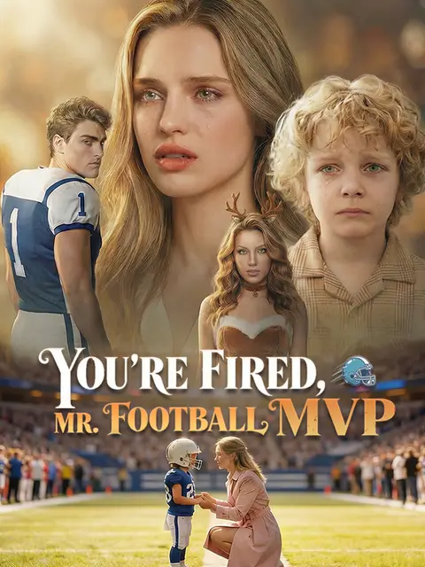 You're Fired, Mr.Football MVP