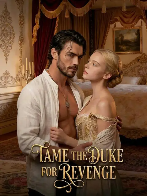 Tame the Duke for Revenge