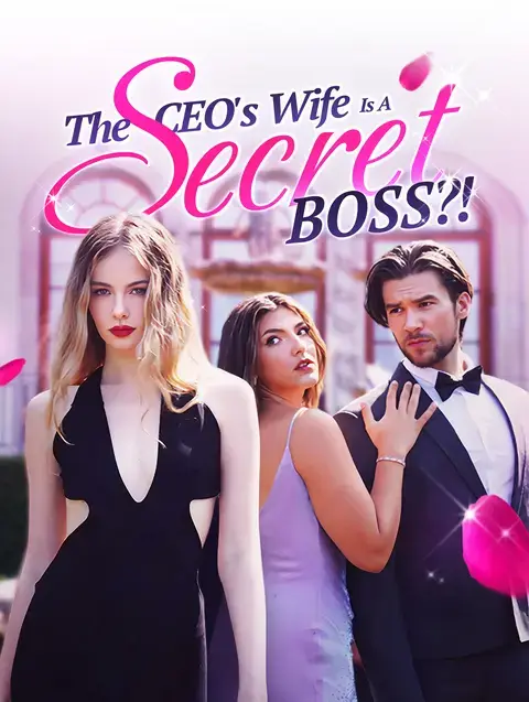 The CEO's Wife Is A Secret Boss?!