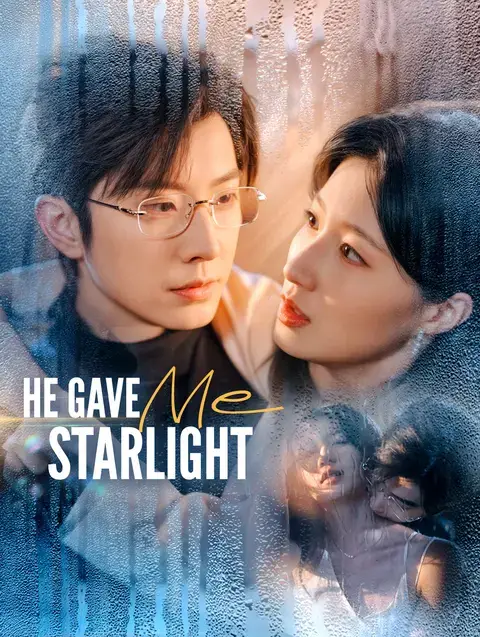 He Gave Me Starlight
