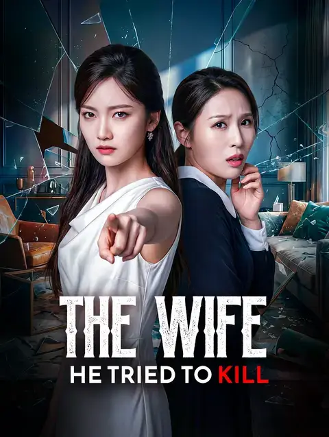The Wife He Tried to Kill