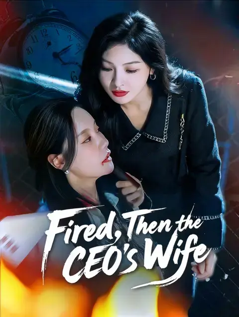 Fired, Then the CEO's Wife