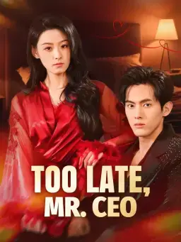 Too Late, Mr. CEO