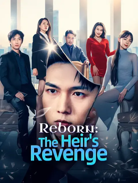 Reborn: The Heir's Revenge