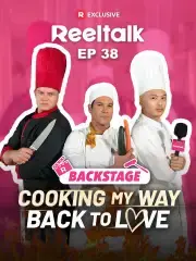 ReelTalk EP 38-Backstage: Cooking My Way Back to Love