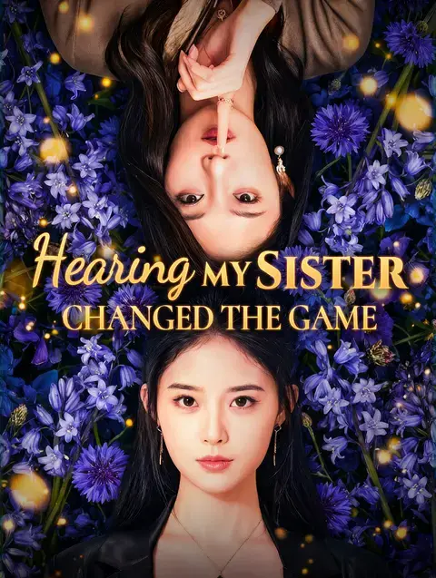 Hearing My Sister Changed the Game