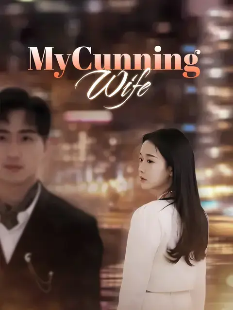 My Cunning Wife