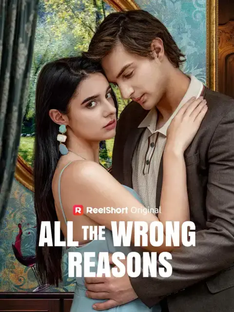 All the Wrong Reasons