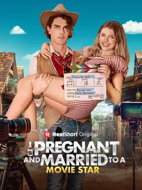 Pregnant and Married to a Movie Star